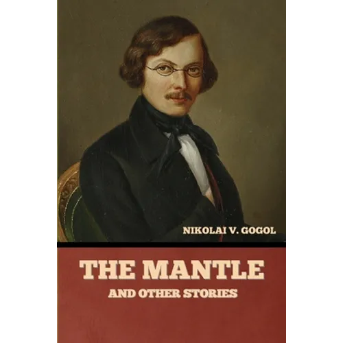 The Mantle, and Other Stories