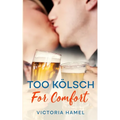 Too Kölsch for Comfort