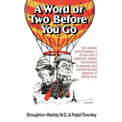 A Word or Two Before You Go