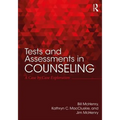 Tests and Assessments in Counseling: A Case by Case Exploration