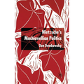 Nietzsche's Machiavellian Politics