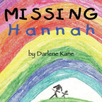 Missing Hannah: Based on a True Story of Sudden Infant Death