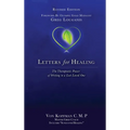 Letters for Healing: The Therapeutic Power of Writing to a Lost Loved One - Revised Edition
