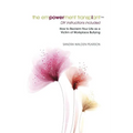 The Empowerment Transplant: How to Reclaim Your Life as a Victim of Workplace Bullying