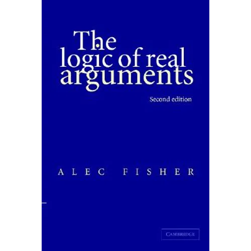 The Logic of Real Arguments