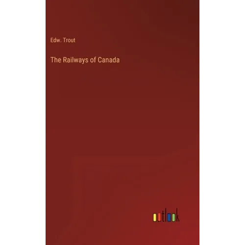 The Railways of Canada
