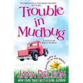 Trouble in Mudbug
