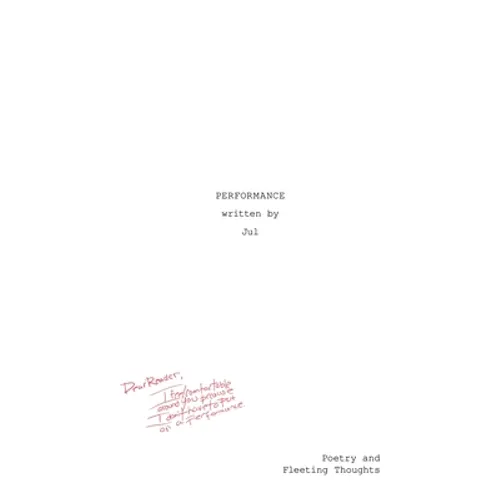 Performance: Poetry and Fleeting Thoughts