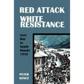 Red Attack, White Resistance