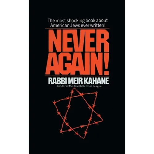 Never Again !: A Program for Survival
