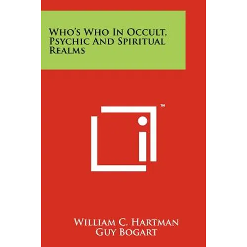Who's Who in Occult, Psychic and Spiritual Realms