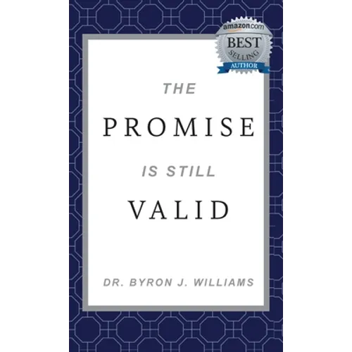 The Promise Is Still Valid