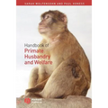 Handbook of Primate Husbandry and Welfare