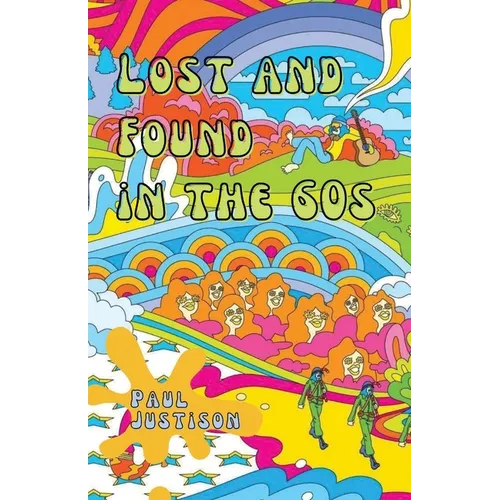 Lost and Found in the 60s
