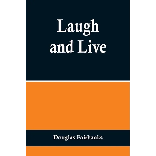 Laugh and Live