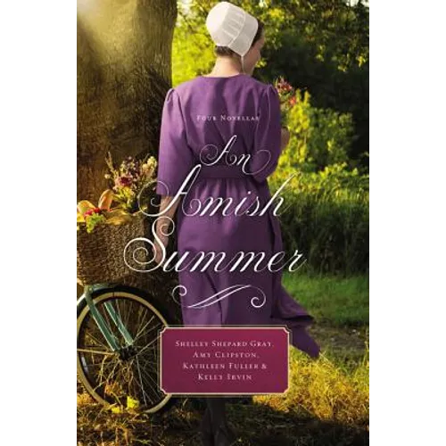 An Amish Summer: Four Novellas