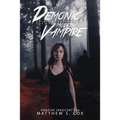 Demonic Crisis Management for the Modern Vampire