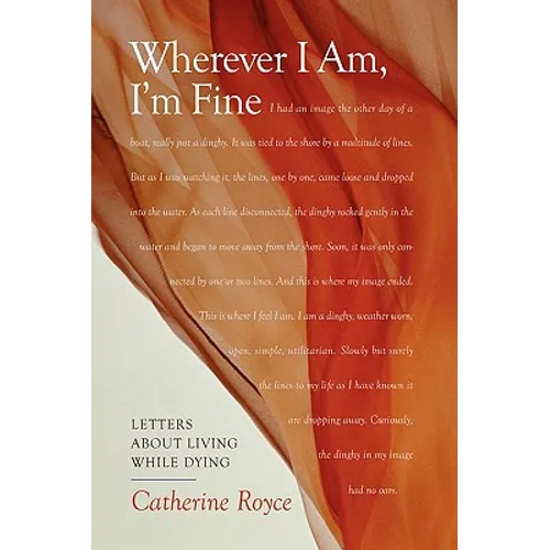 Wherever I Am, I'm Fine
