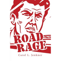 Road Rage