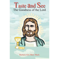 Taste and See