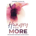Hungry for More