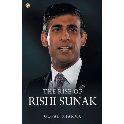 The Rise of Rishi Sunak