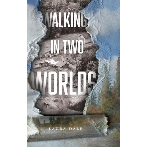 Walking in Two Worlds