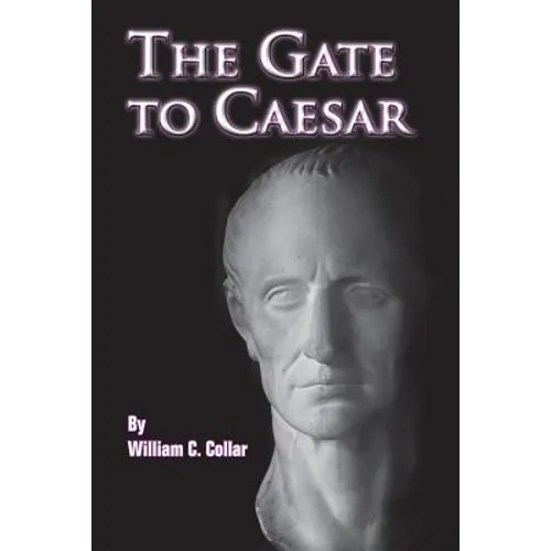 The Gate to Caesar