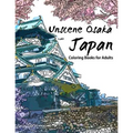 Unscene Osaka: Japan coloring books for adults