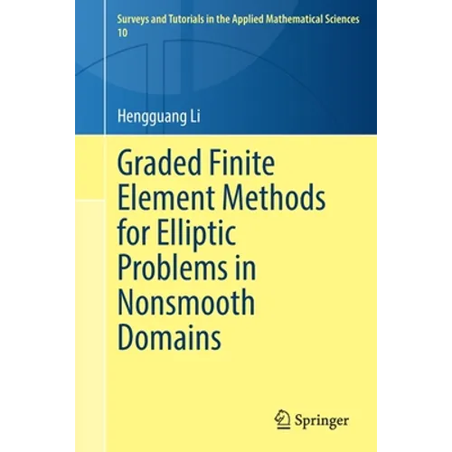 Graded Finite Element Methods for Elliptic Problems in Nonsmooth Domains