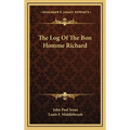 The Log Of The Bon Homme Richard