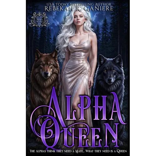 Alpha Queen: An Omegaverse Lycan Shifter Romance