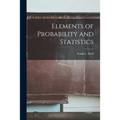 Elements of Probability and Statistics
