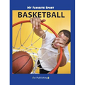 My Favorite Sport: Basketball
