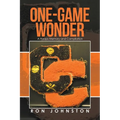 One-Game Wonder: A Hoops Memory and Compilation