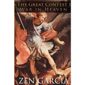 The Great Contest: War In Heaven