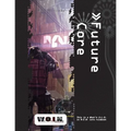 [WOIN] Future Core