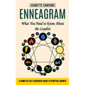 Enneagram: What You Need to Know About the Loyalist (A Complete Self-discovery Guide to Spiritual Growth)