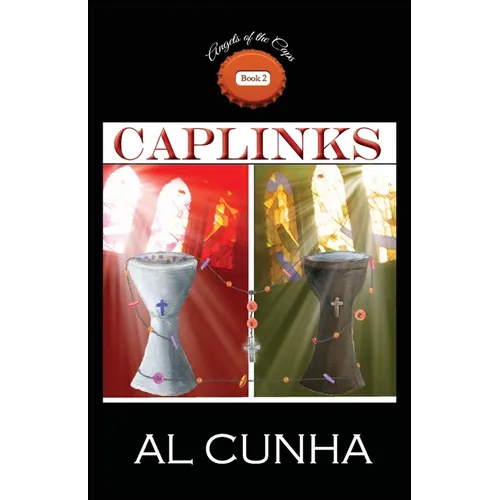 Caplinks: Book 2 in the series, Angels of the Caps