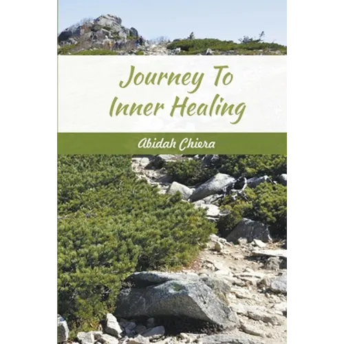 Journey To Inner Healing