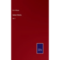 Select Works: Vol. I