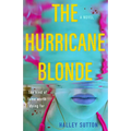 The Hurricane Blonde