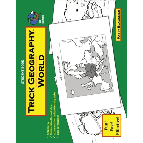Trick Geography: World--Student Book: Making things what they're not so you remember what they are!