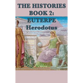 The Histories Book 2: Euterpe