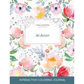 Adult Coloring Journal: Al-Anon (Floral Illustrations, La Fleur)