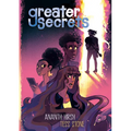 Greater Secrets: (A Graphic Novel)