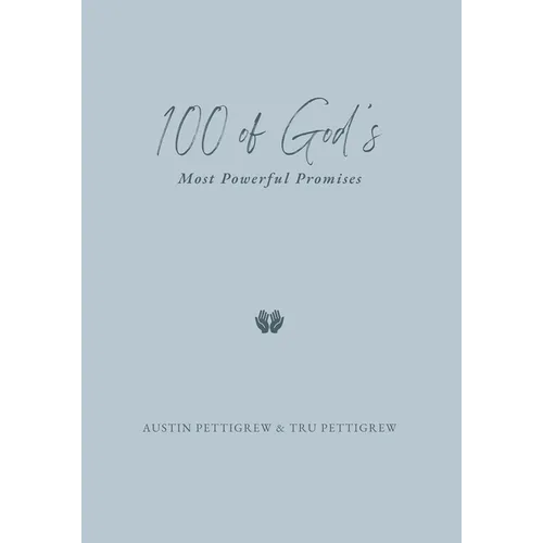 100 of God's Most Powerful Promises