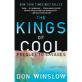 The Kings of Cool: A Prequel to Savages
