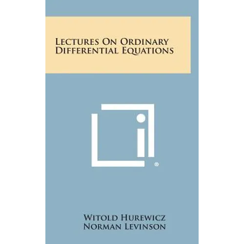 Lectures On Ordinary Differential Equations