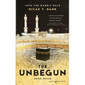 The Unbegun